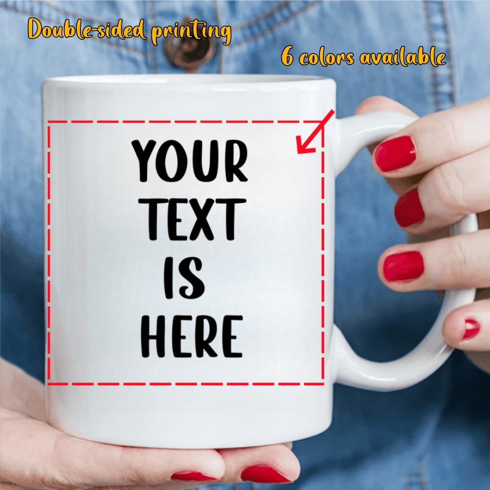Tazza Personalizzata con Testo Stampato su Entrambi i Lati - 6 Colori Disponibili